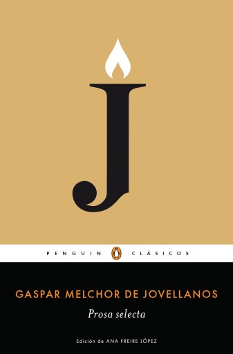 Portada del libro «Prosa selecta (Los mejores clásicos)», de Gaspar Melchor de Jovellanos