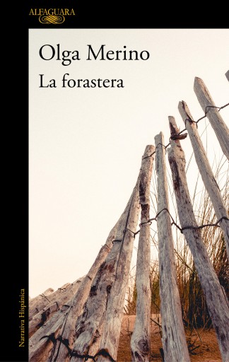 Portada del libro «La forastera», de Olga Merino