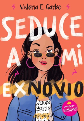 Seduce a mi exnovio
