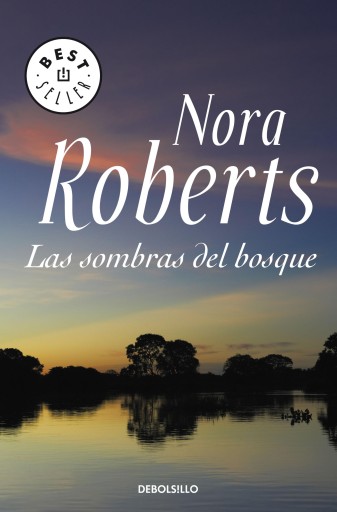 Portada del libro «Las sombras del bosque», de Nora Roberts