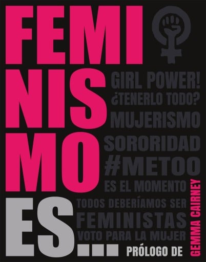 Feminismo es...