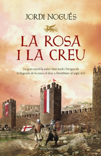 Portada del libro «La rosa i la creu», de Jordi Nogués
