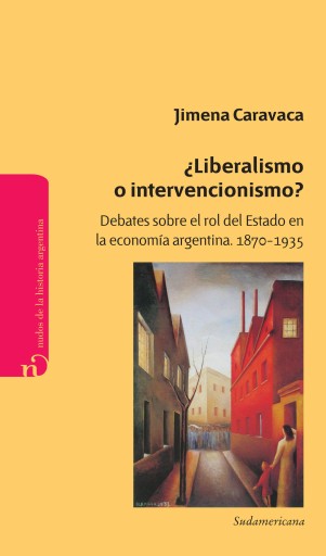 ¿Liberalismo o intervencionismo?