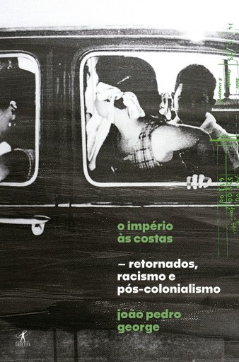 Portada del libro «O império às costas», de João Pedro George