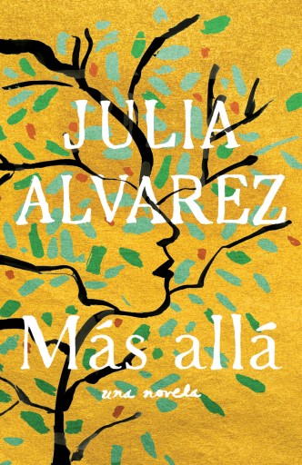 Portada del libro «Más allá», de Julia Álvarez