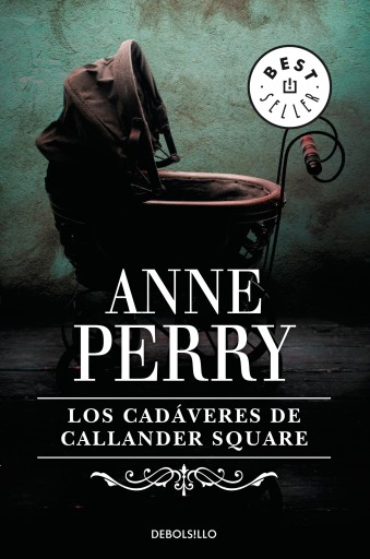 Los cadáveres de Callander Square (Inspector Thomas Pitt 2)