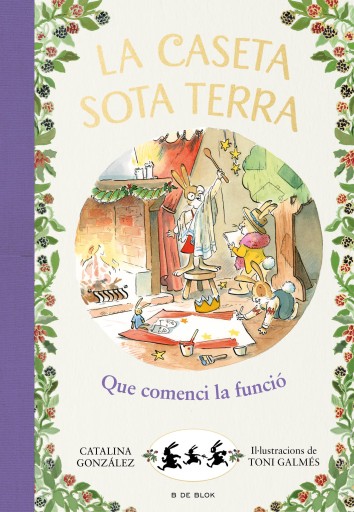 La caseta sota terra 6 - Que comenci la funció!