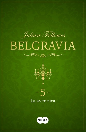 La aventura (Belgravia 5)