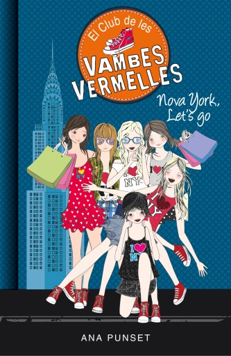 El Club de les Vambes Vermelles 10 - Nova York, Let's Go