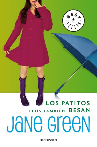 Portada del libro «Los patitos feos también besan», de Jane Green