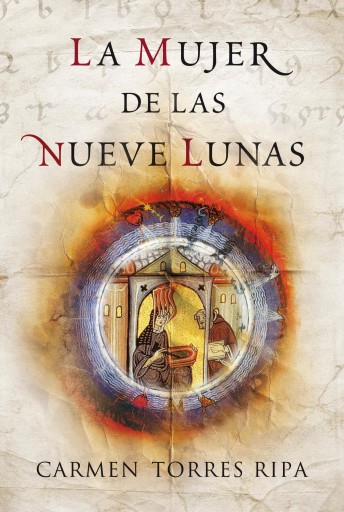 Portada del libro «La mujer de las nueve lunas», de Carmen Torres Ripa