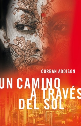 Un camino a través del sol - Addison, Corban