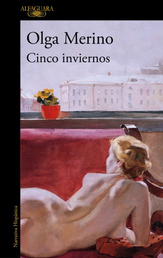 Portada del libro «Cinco inviernos», de Olga Merino