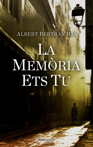 Portada del libro «La memòria ets tu», de Albert Bertran Bas