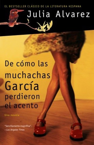 Portada del libro «De cómo las muchachas García perdieron el acento», de Julia Álvarez