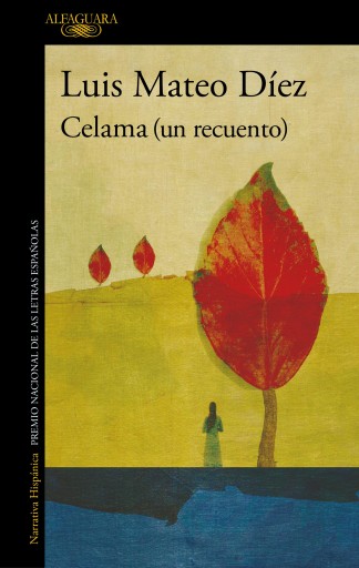 Portada del libro «Celama (un recuento)», de Luis Mateo Díez