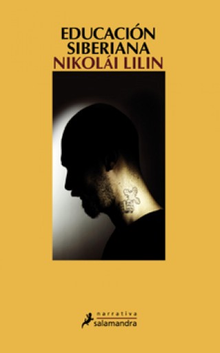 Portada del libro «Educación siberiana», de Nikolái Lilin
