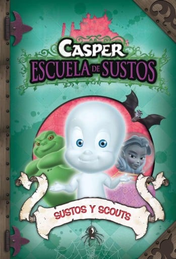 Sustos y Scouts (Casper. Escuela de Sustos 6)