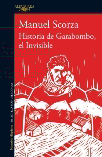 Historia de Garabombo, el Invisible