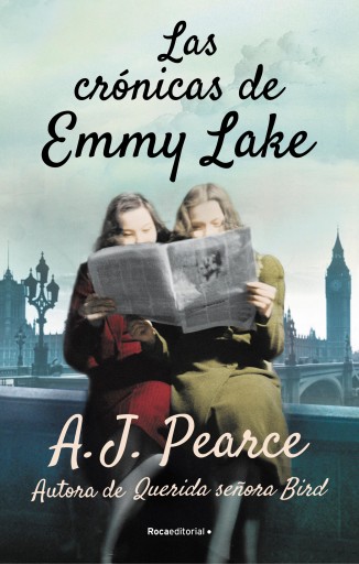 Las crónicas de Emmy Lake. Querida señora Bird 2