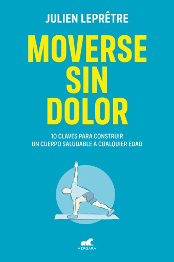 Portada del libro «Moverse sin dolor», de Julien Leprêtre