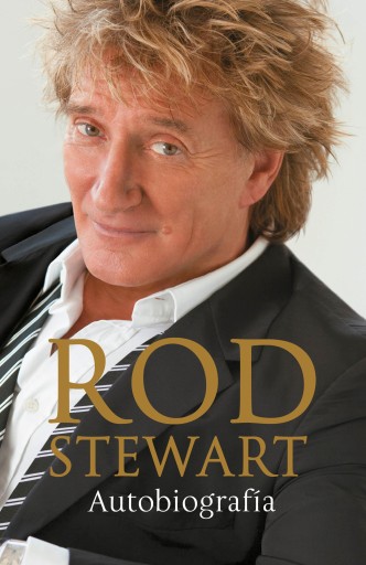 Portada del libro «Rod Stewart», de Rod Stewart
