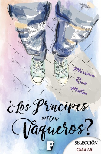 Portada del libro «¿Los príncipes visten vaqueros?», de Mirian Rico Mateo