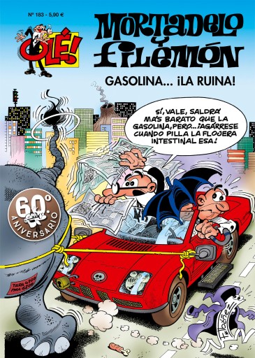 Mortadelo y Filemón. Gasolina... ¡la ruina! (Olé! Mortadelo 183)