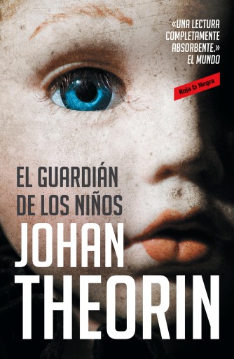Portada del libro «El guardián de los niños», de Johan Theorin