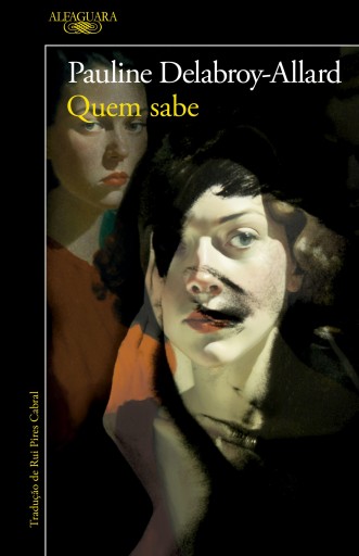 Portada del libro «Quem sabe», de Pauline Delabroy-Allard