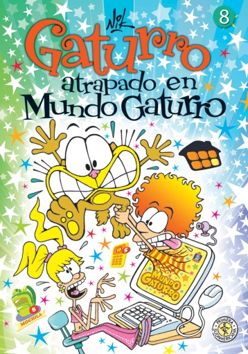 Gaturro 8. Gaturro atrapado en Mundo Gaturro