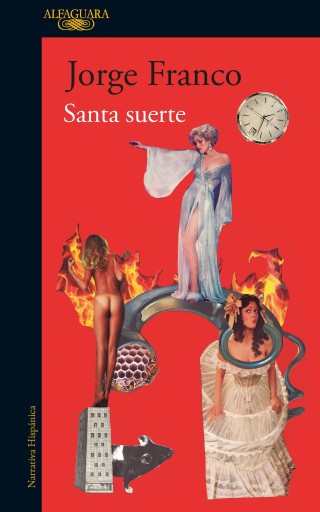 Portada del libro «Santa suerte», de Jorge Franco