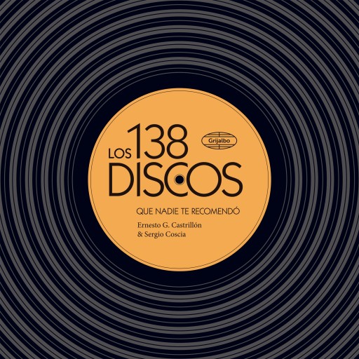 Los 138 discos que nadie te recomendó