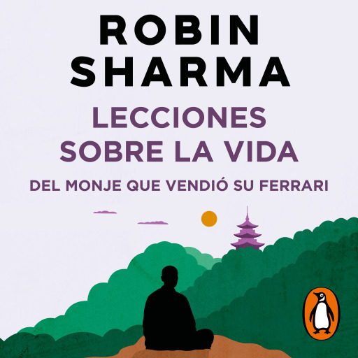 Lecciones sobre la vida del monje que vendió su Ferrari