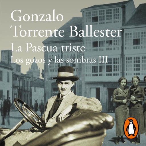 La pascua triste (Los gozos y las sombras 3)