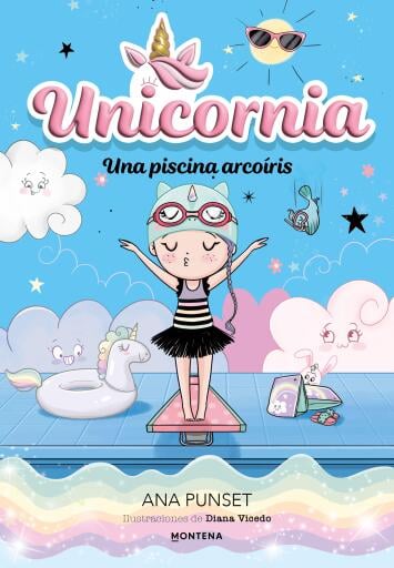 Portada del libro «Unicornia 9 - Una piscina arcoíris», de Ana Punset