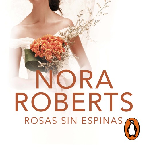 Rosas sin espinas (Cuatro bodas 2)