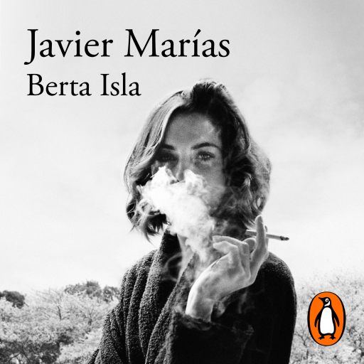 Portada del audiolibro «Berta Isla», de Javier Marías