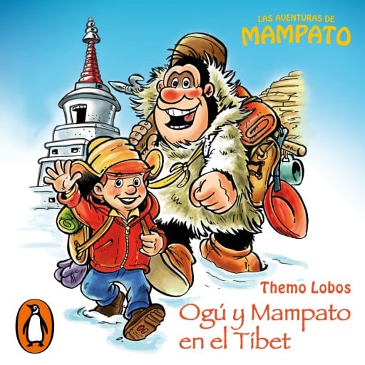 Ogu y Mampato en el Tibet