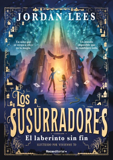 Los susurradores 1 - El laberinto sin fin