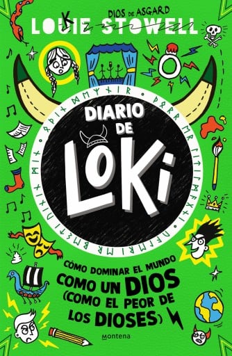 Diario de Loki 3 - Cómo dominar el mundo como un Dios (como el peor de los dioses)