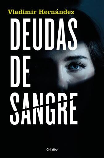 Portada del libro «Deudas de sangre», de Vladimir Hernández