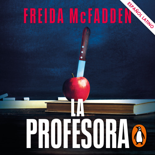 Portada del audiolibro «La profesora (latino)», de Freida McFadden
