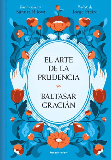 El arte de la prudencia (edición ilustrada)