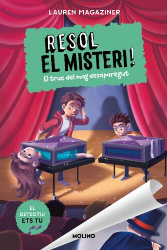Resol el misteri! 9 - El truc del mag desaparegut
