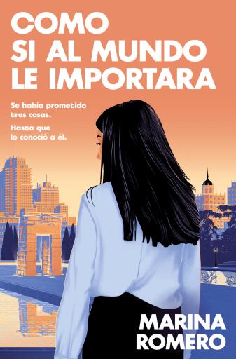 Portada del libro «Como si al mundo le importara», de Marina Romero