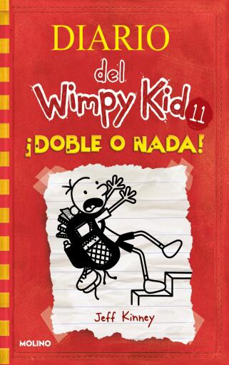 Diario del Wimpy Kid 11 - ¡Doble o nada! / Double Down