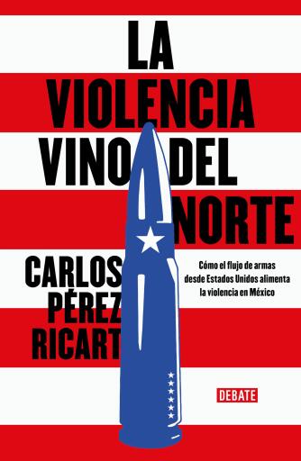 La violencia vino del norte