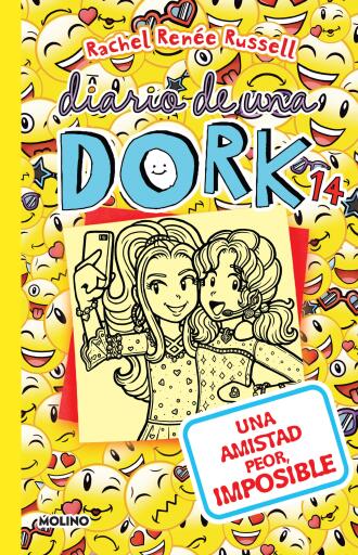 Diario de una Dork 14 - Una amistad peor imposible / Dork Diaries: Tales from a Not-So-Best Friend Forever