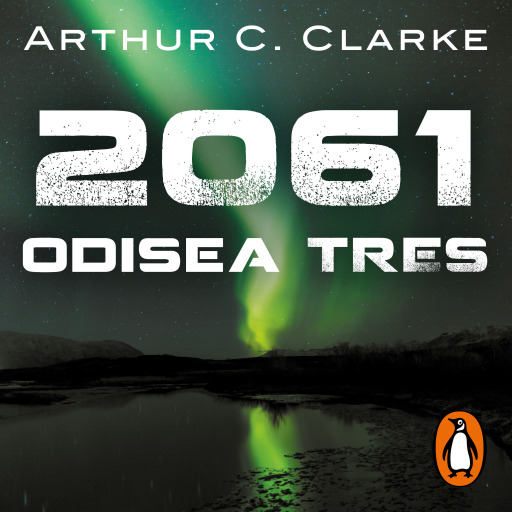 2061: Odisea tres (Odisea espacial 3)